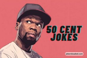 50 cent jokes