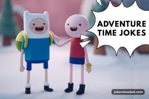 adventure time jokes