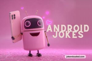android jokes