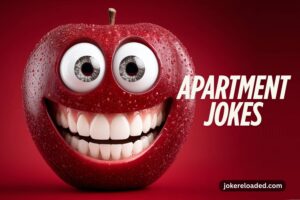 apartment jokes
