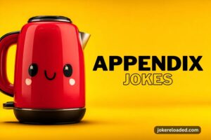 appendix jokes