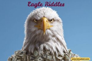 eagle riddles