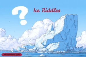 ice riddles