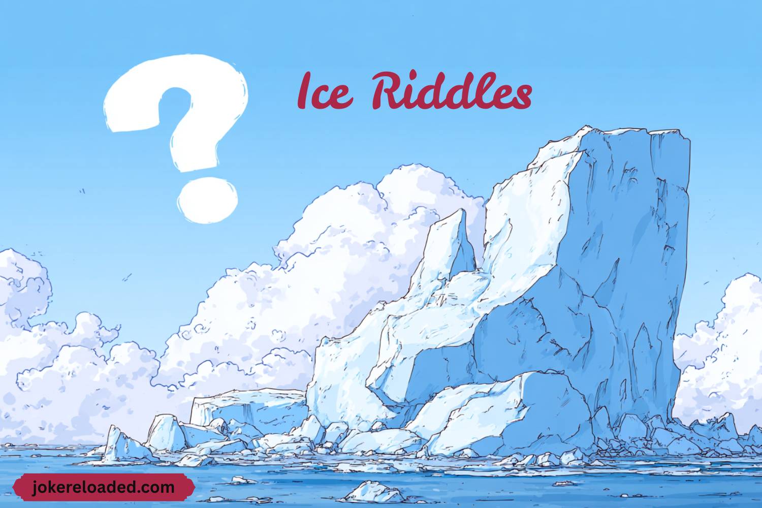 ice riddles
