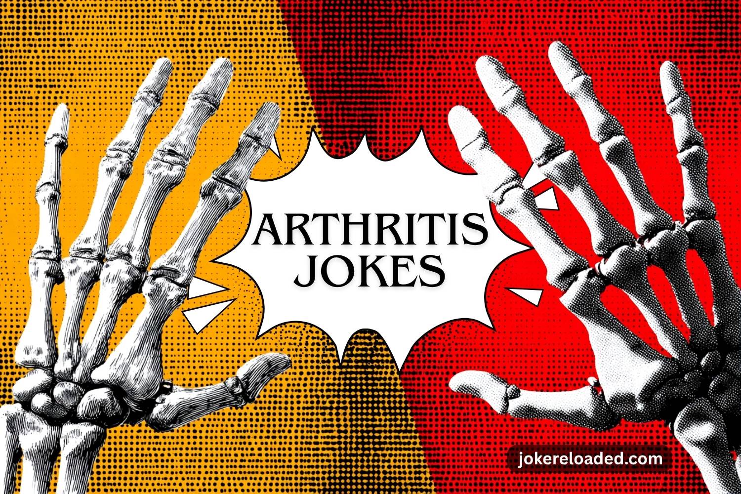 arthritis jokes