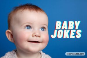 baby jokes