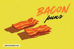 bacon puns