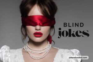 blind jokes