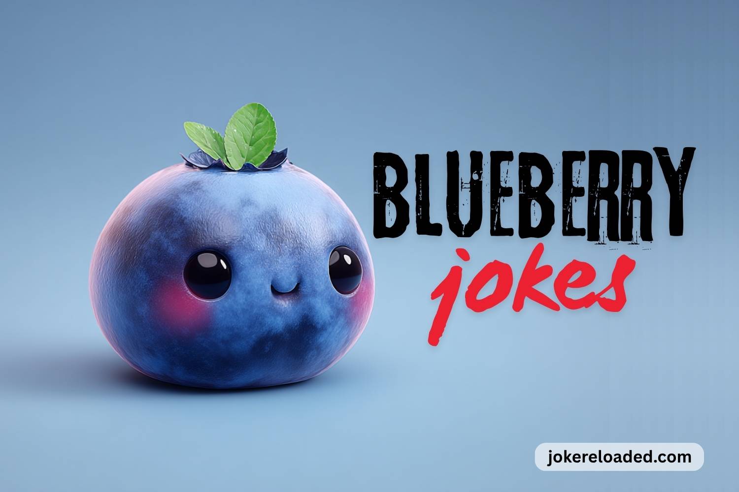 blueberry joke