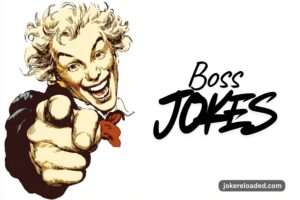 boss jokes